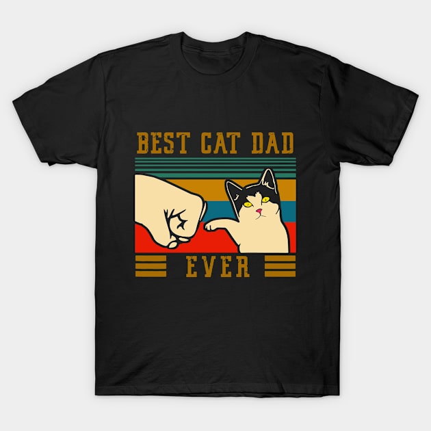 Best Cat Dad Ever Father Day T-Shirt by karascom